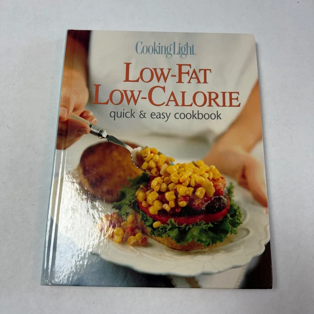 Cooking Light Low-Fat Low-Calorie Quick & Easy Cookbook Hardcover 1998‎ Oxmoor